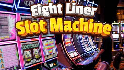 8 liner games|Where Can You Find Eight liner Slots Games and What Exactly .